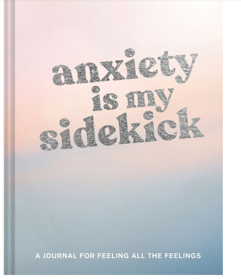 Anxiety is My Sidekick